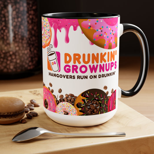 Drunkin Grownups 15oz Mug Funny Coffee Gifts Cool Mugs Adult Humor Mug Cool Coffee Cup Unique Mug Women Coffee Mug Men Gift Ceramic Mug Meme