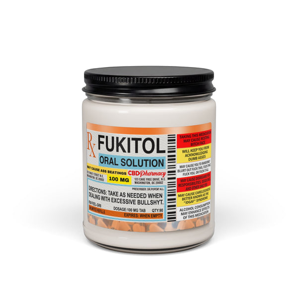 Fukitol Scented 9 oz Soy Candle Quirky Saying Funny Sayings on Medicine Bottle for Perfect Gift - The Luxx Express