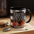 Firefighter Life Coffee Mug — “Back and Body Hurts” 11/15oz Accent Mug - The Luxx Express