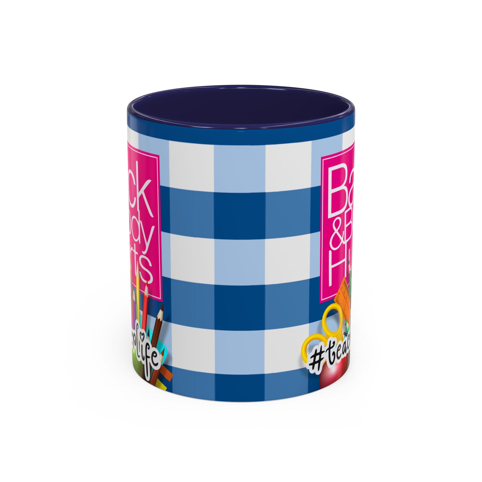 Teacher 'Back and Body Hurts' Accent Coffee Mug — 11/15oz Gift - The Luxx Express