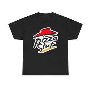 Pizza Slut Funny Tee Hilarious Party T-Shirt - The Luxx Express