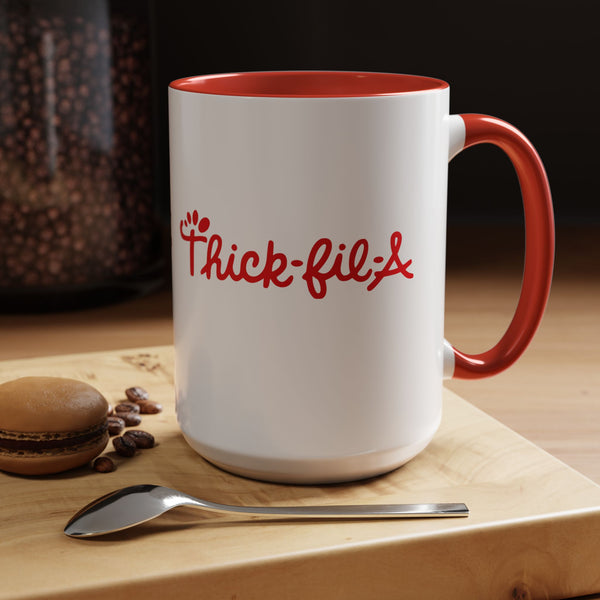 Thickfila Funny Coffee Mug — Hilarious and Funny Mug (11/15oz) - The Luxx Express