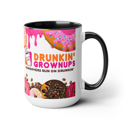 Drunkin Grownups 15oz Mug Funny Coffee Gifts Cool Mugs Adult Humor Mug Cool Coffee Cup Unique Mug Women Coffee Mug Men Gift Ceramic Mug Meme