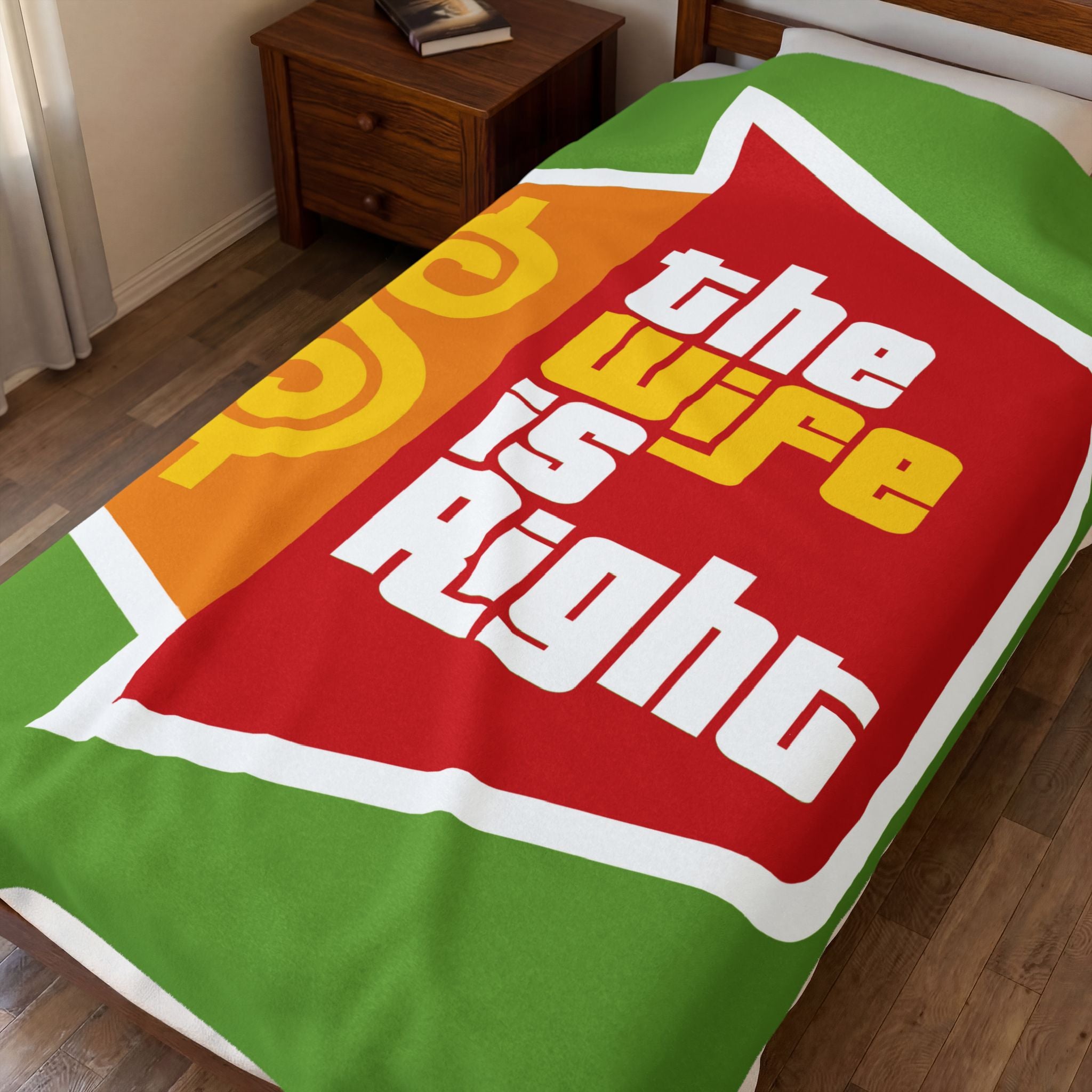 The Wife Is Right Velveteen Plush Blanket — Cozy Throw for Relaxation - The Luxx Express