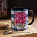Nurse Life Mug — “Back and Body Hurts” Accent Coffee Mug (11/15oz) - The Luxx Express
