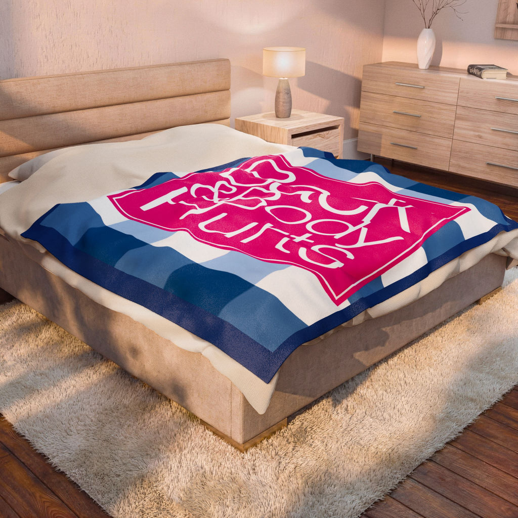Back and Body Hurts Velveteen Plush Blanket — Cozy Pain Relief Throw - The Luxx Express