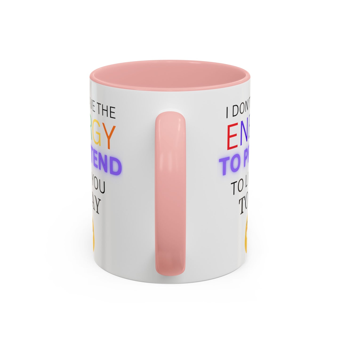 I Dont Have The Energy Funny Coffee Mug Wife Cool Mugs Adult Humor Mug Cool Coffee Cup Unique Mug Coffee Offensive Mug Men Gift Ceramic M