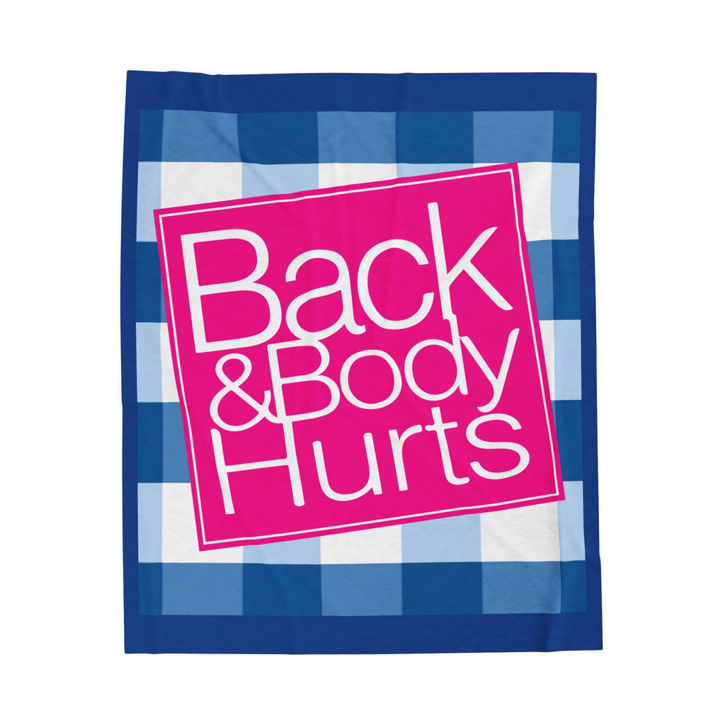 Back and Body Hurts Velveteen Plush Blanket — Cozy Pain Relief Throw - The Luxx Express