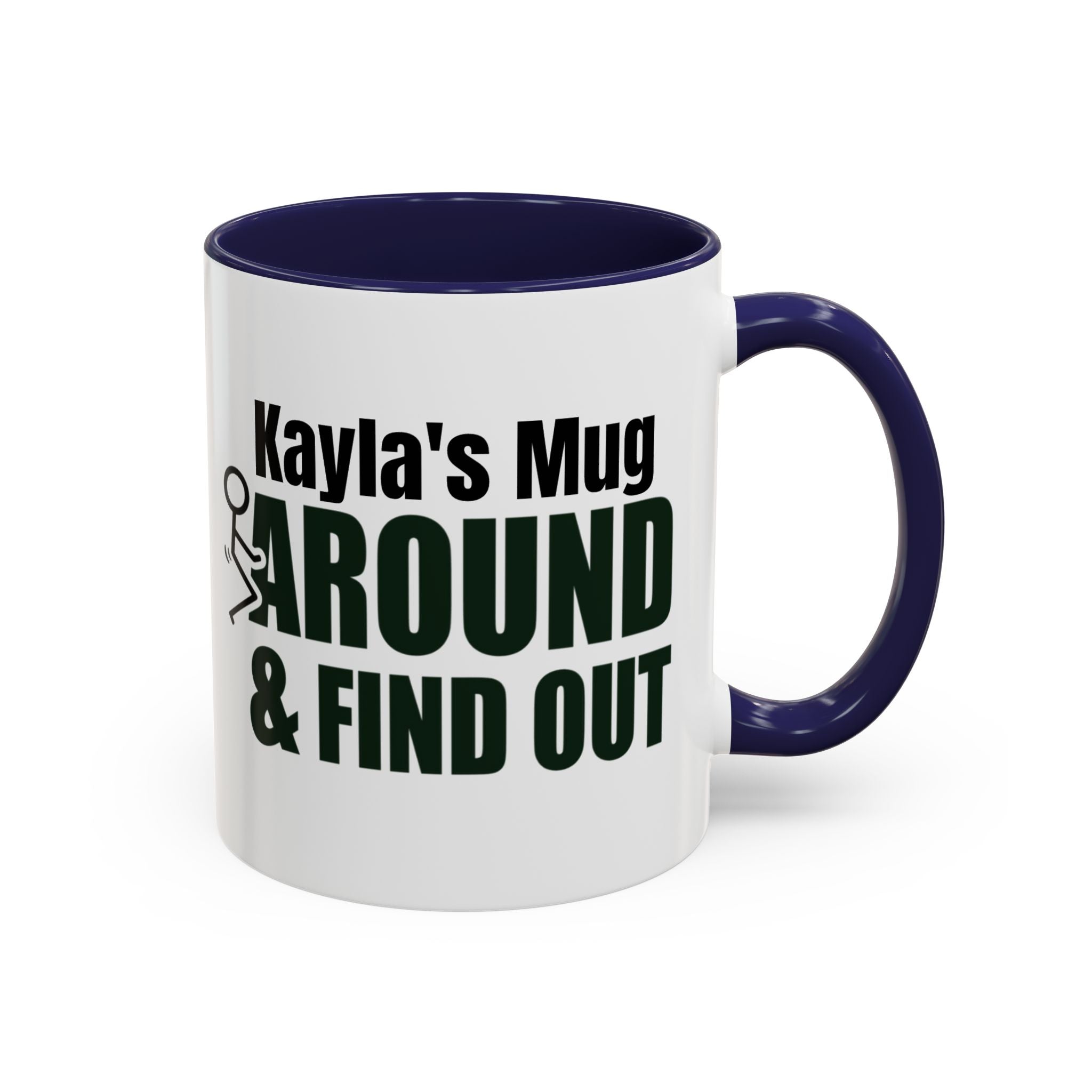 Personalized Fuck Around And Find Out Mug | Funny Customized Conversation Coffee Mug - The Luxx Express