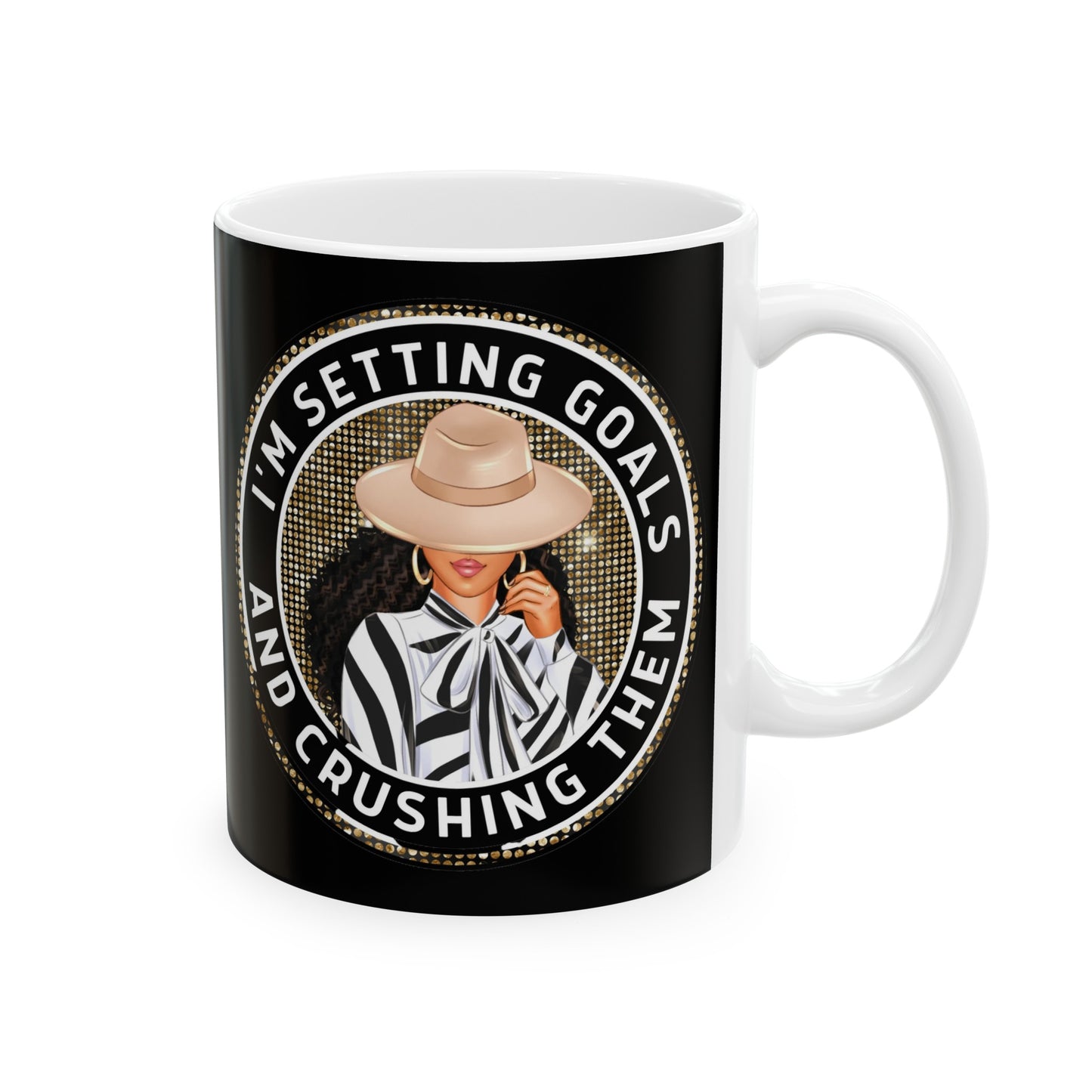 I'm Setting Goals and Crushing Mug 11oz