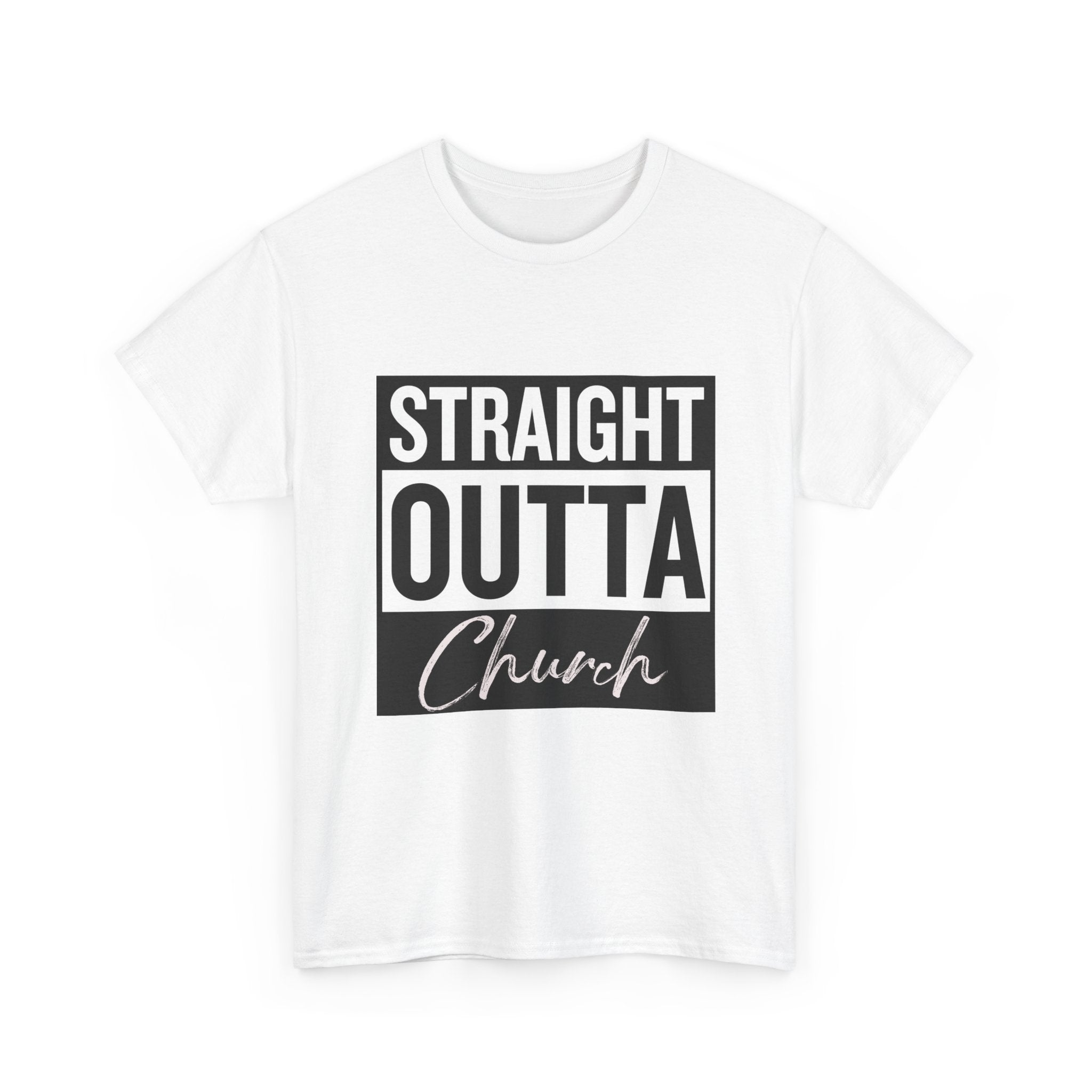Straight Outta Church T-Shirt — Faith-Inspired Graphic Tee