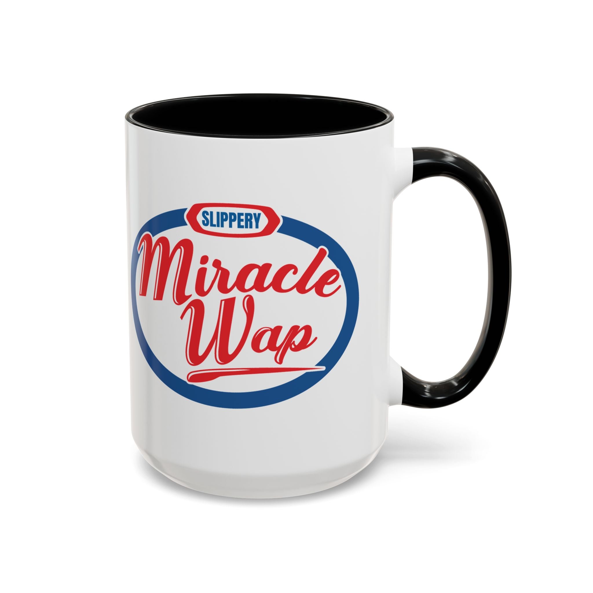 Hilarious"Miracle Wap" Sarcastic Coffee Mug, (11/15oz) - The Luxx Express