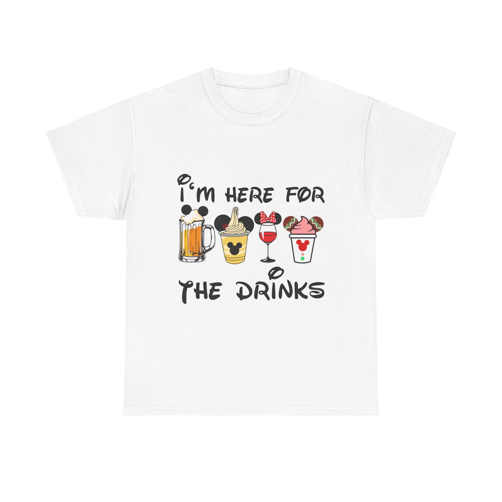 Drink Lover Family Vacation T‑Shirt — "I'm Here for the Drinks" Funny Theme Park DrinkTee - The Luxx Express
