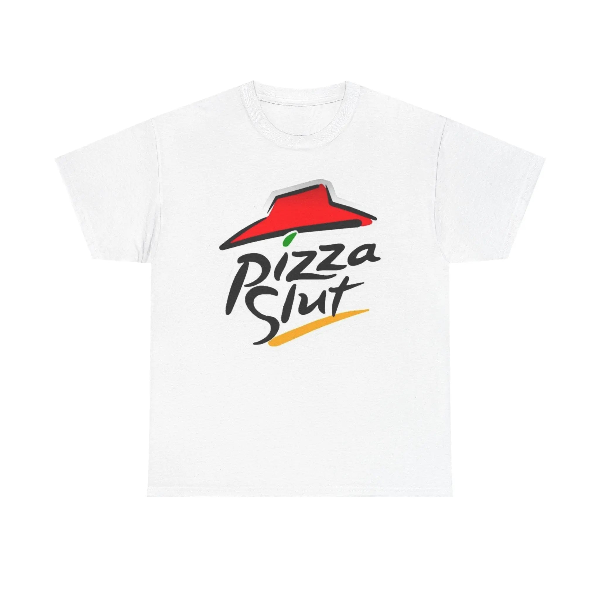 Pizza Slut Funny Tee Hilarious Party T-Shirt - The Luxx Express