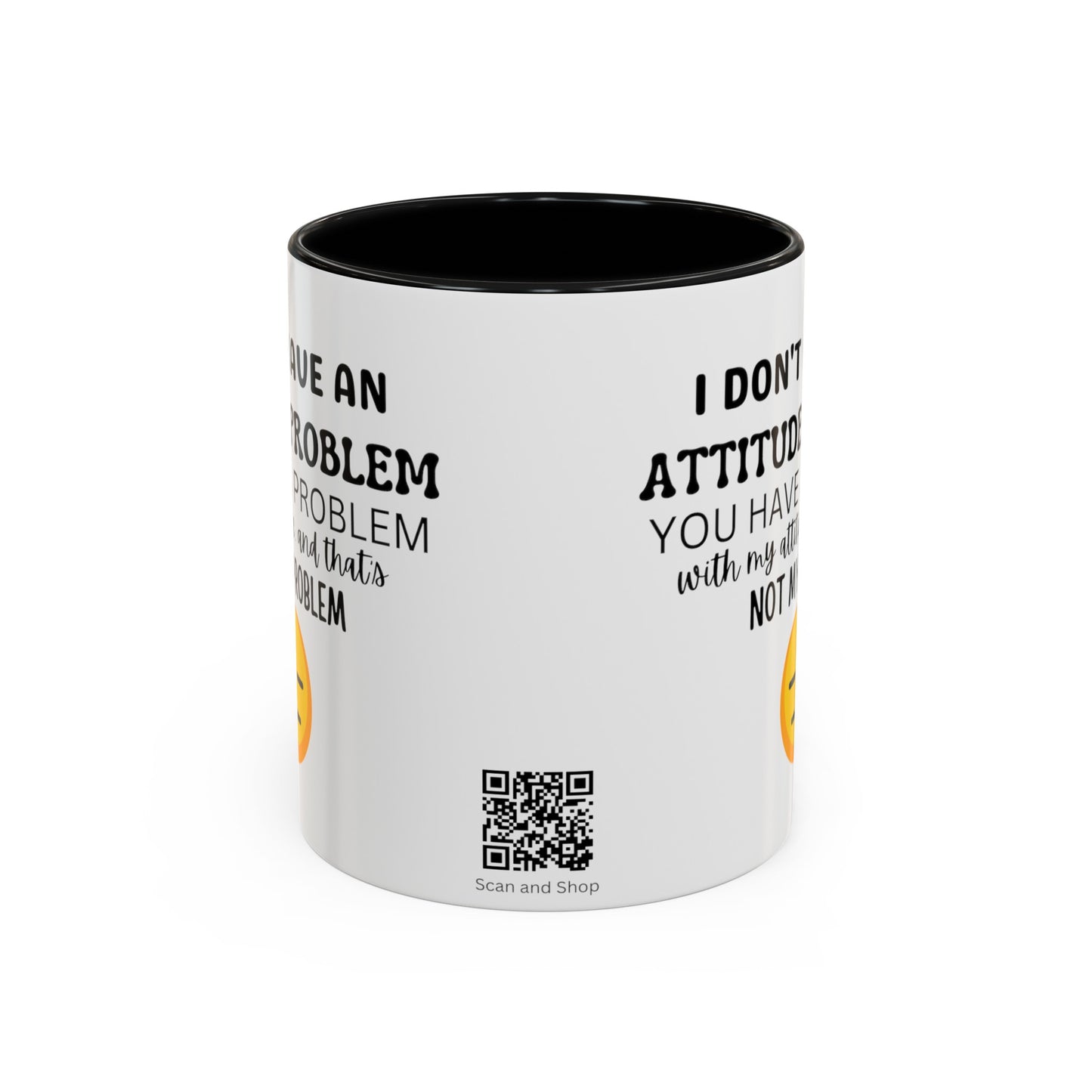 Funny Attitude Problem Coffee Mug