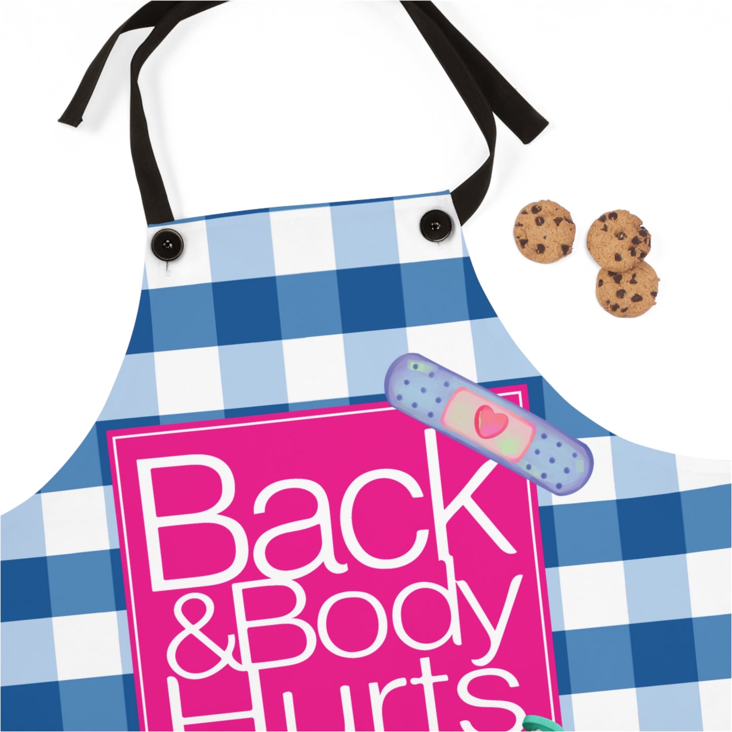 Back and Body Hurts Kitchen Apron