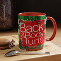 Christmas 'Back and Body Hurts' Coffee Mug — Funny Holiday Humor Gift (11/15oz) - The Luxx Express