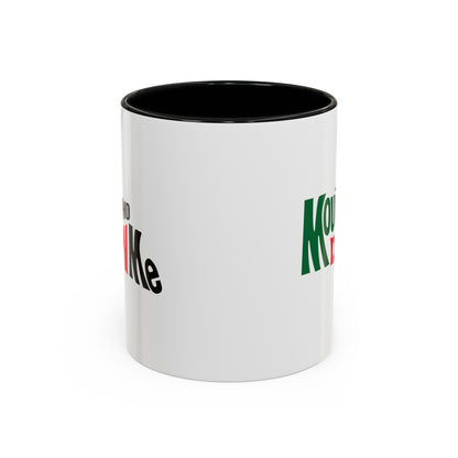 Mount and Dew Me Mug