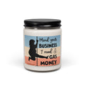 Mind Your Business Funny Sassy Aromatherapy Candle, Glass Jar Soy Wax Blend, 9oz, Gift for Home, Relaxing Scent, Eco - Friendly, Handmade - The Luxx Express