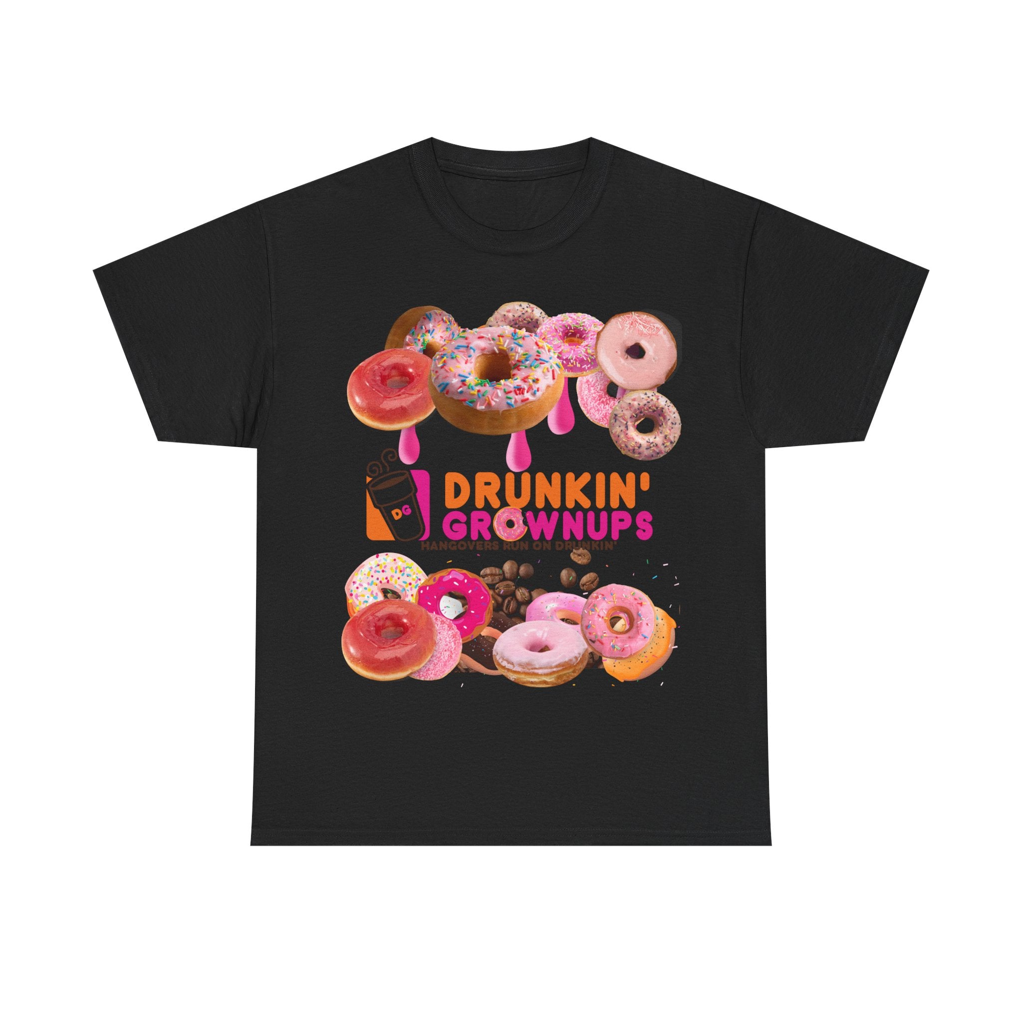 Drunkin' Grownups Funny Coffee T-Shirt — Novelty Dunkin' Donut Meme Tee