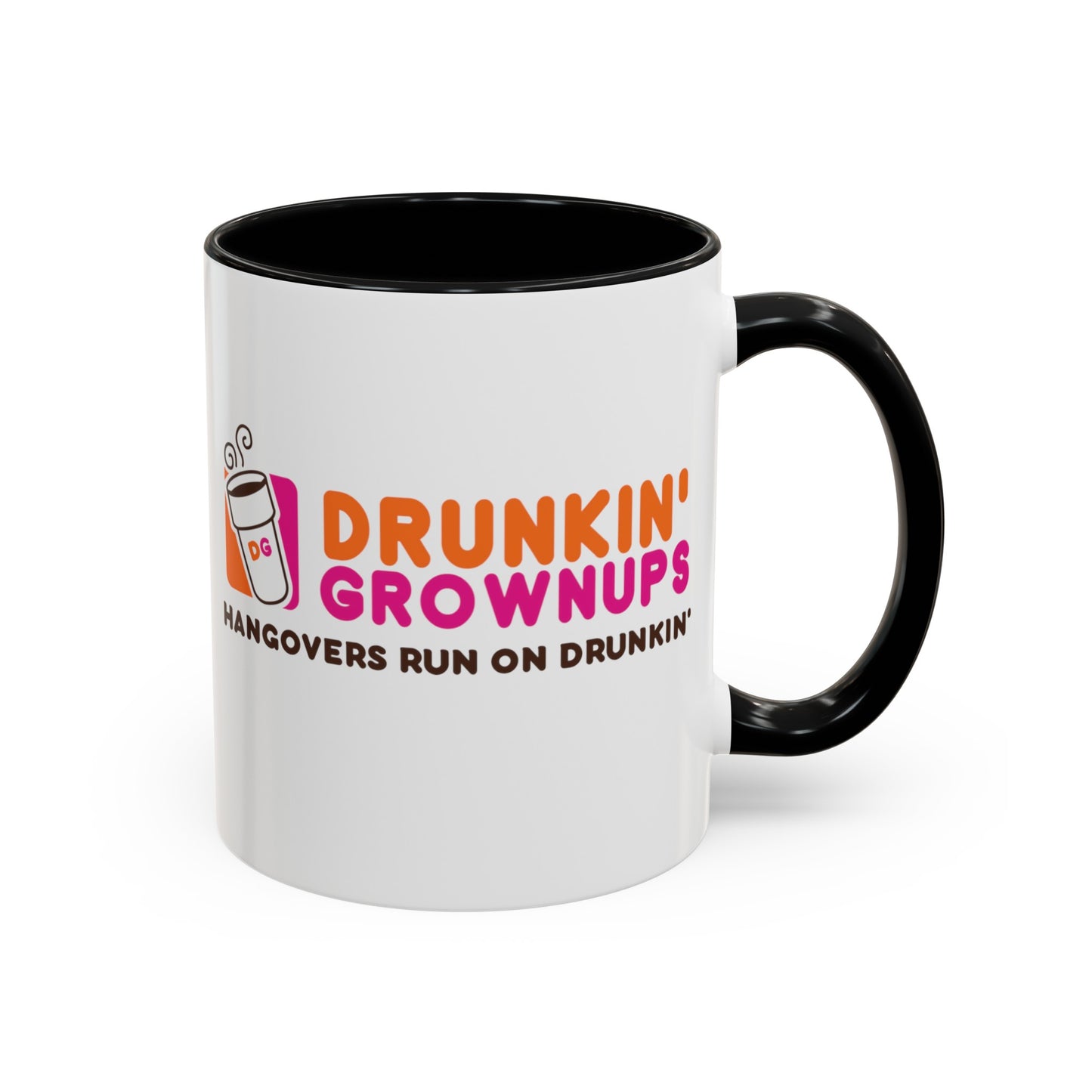 Drunkin' Grownups Mug