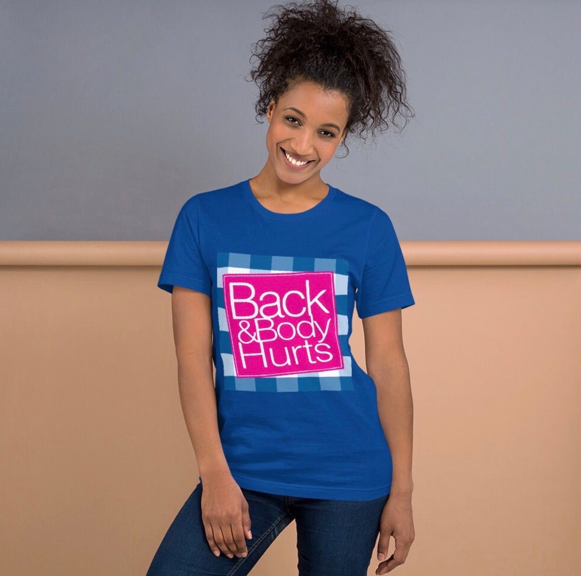 Back and Body Hurts T-Shirt Funny Conversation Starter Tee - The Luxx Express