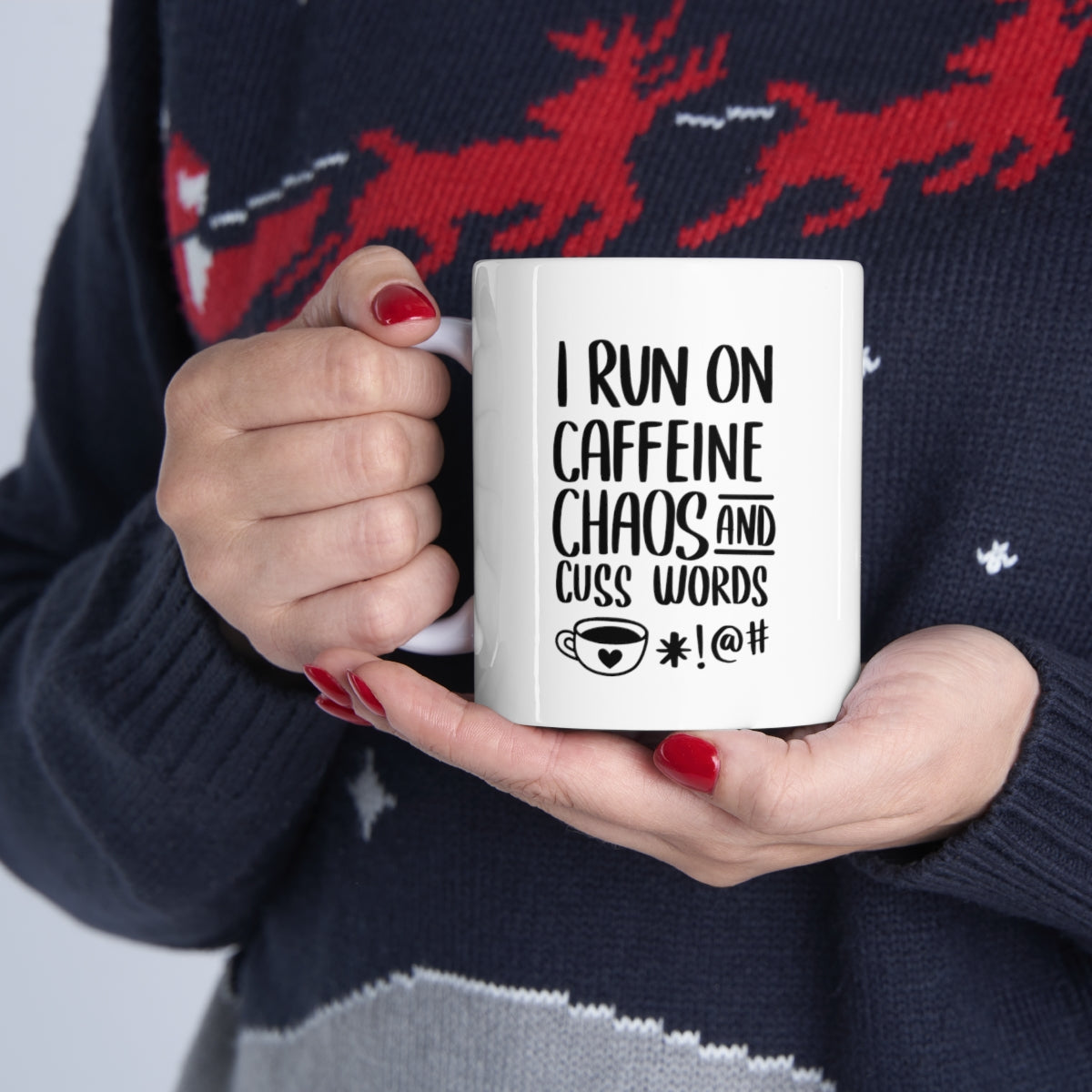 I Run on Caffeine and Chaos Ceramic Mug 11oz