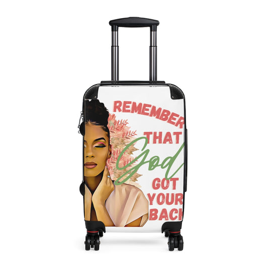 Remember that God Got Your Back Cabin Suitcase
