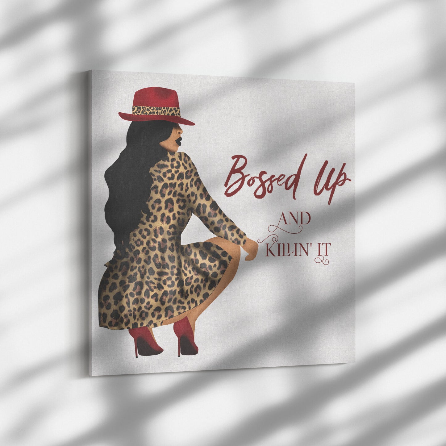 Bossed Up and Killin' It Canvas, Canvas Print , Canvas Posters